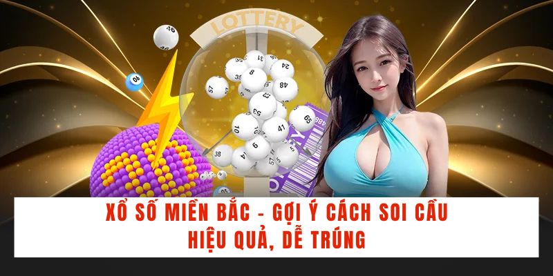 Xổ Số Miền Bắc